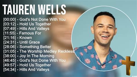 tauren wells youtube|tauren wells all songs.